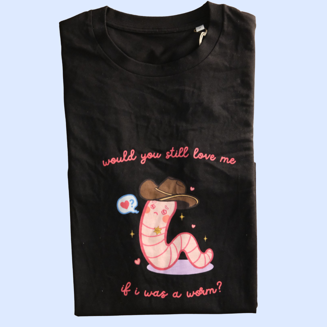 if i was a worm tee