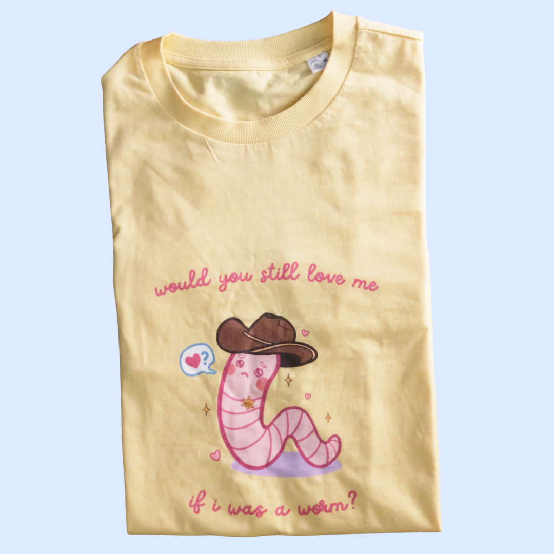 if i was a worm tee